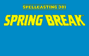 Spellcasting 301 - Spring Break - náhled
